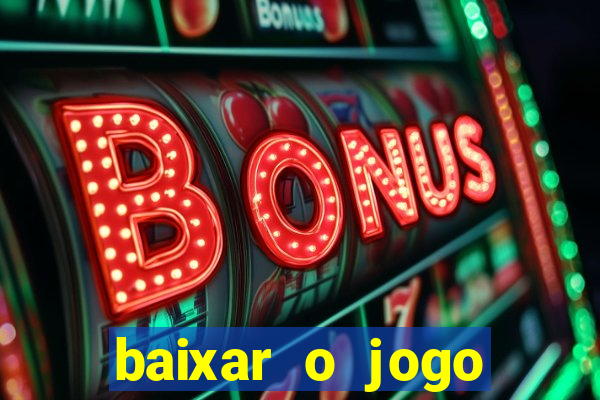 baixar o jogo street fighter